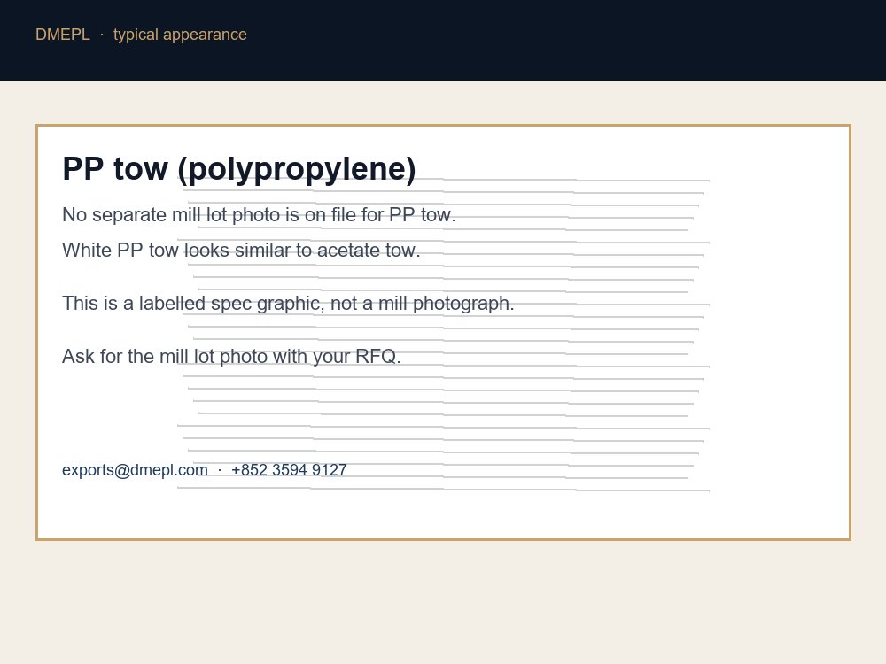 PP tow (polypropylene)